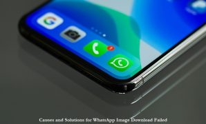 Causes and Solutions for WhatsApp Image Download Failed