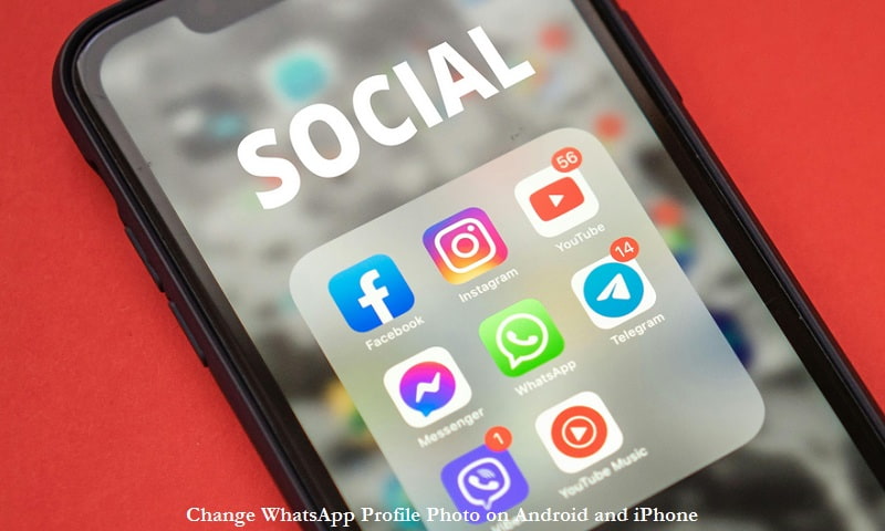 Change WhatsApp Profile Photo on Android and iPhone